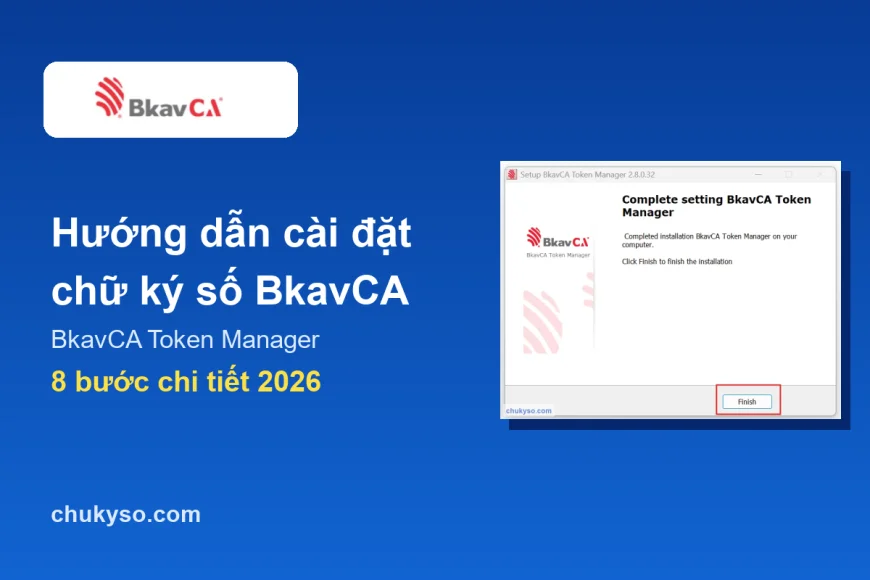Cài đặt chữ ký số BkavCA