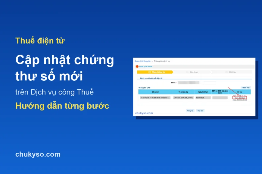 Cập nhật chứng thư số mới lên Thuế điện tử