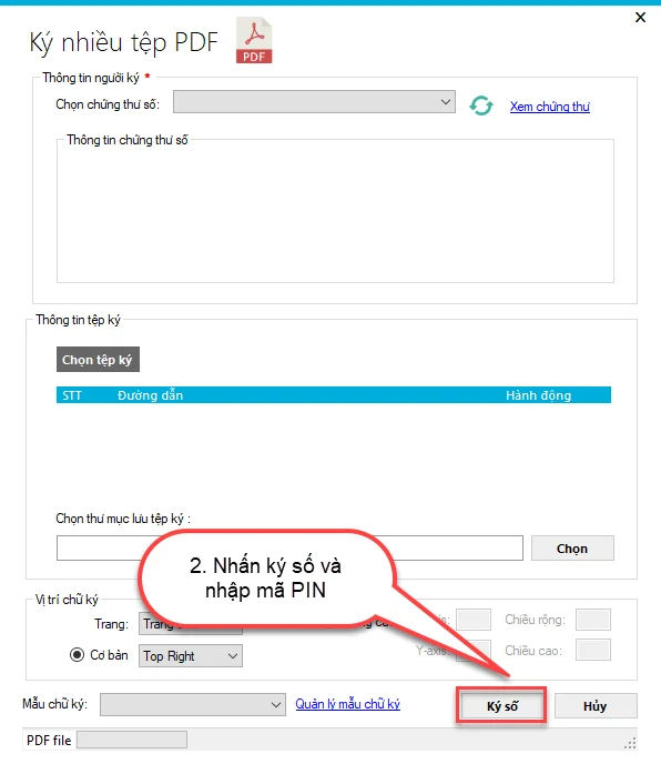 Bấm Ký số để ký nhiều tệp PDF