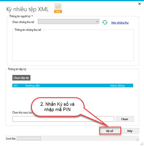 Bấm Ký số để ký nhiều tệp XML