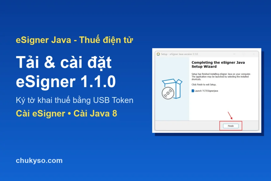 Tải và cài đặt eSigner 1.1.0