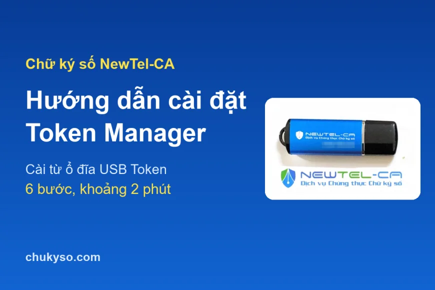 Cài đặt chữ ký số NewTel-CA