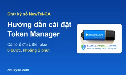 Cài đặt chữ ký số NewTel-CA